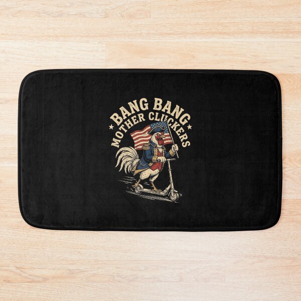Item preview, Bang Bang Mother Cluckers Patriotic Rooster American Chicken Humor designed and sold by SofenArt.