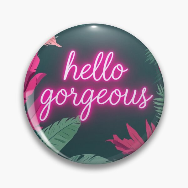 Item preview, Hello Gorgeous designed and sold by ZinserArt.