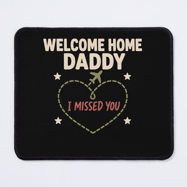 Item preview, Welcome Home Daddy Military Homecoming Kids Gift designed and sold by AndreasMei.