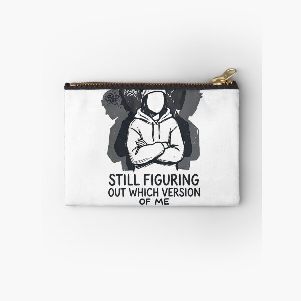 Item preview, Still Figuring Out Which Version Of Me Showed Up designed and sold by Aureva Arts Shop.