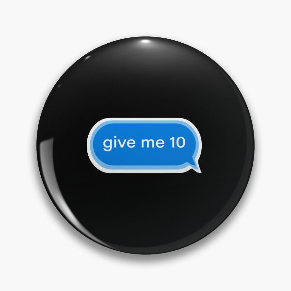 Item preview, Give Me 10 Message Text Love Island USA Melanie Quote designed and sold by chibichibii.