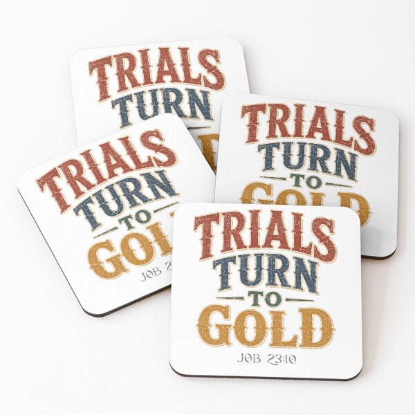 Item preview, Trials Turn To Gold | Job 23:10 Vintage Christian Faith Quote designed and sold by Jen.Lou.