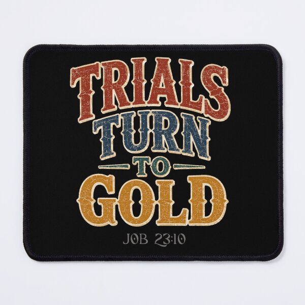 Item preview, Trials Turn To Gold | Job 23:10 Vintage Christian Faith Quote designed and sold by Jen.Lou.