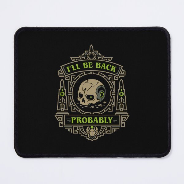 Item preview, Ill Be Back Probably Funny Wargaming designed and sold by pixeptional.