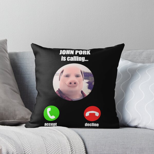 Item preview, John Pork Is Calling Funny Meme designed and sold by pinosaleana.