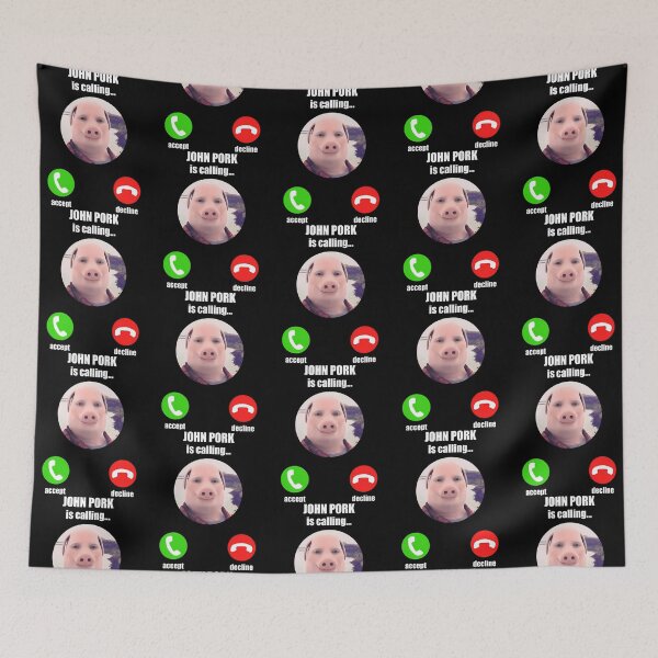 Item preview, John Pork Is Calling Funny Meme designed and sold by pinosaleana.