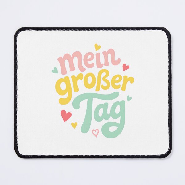 Item preview, Mein Großer Tag German Celebration Quote designed and sold by RGShirtWorks.