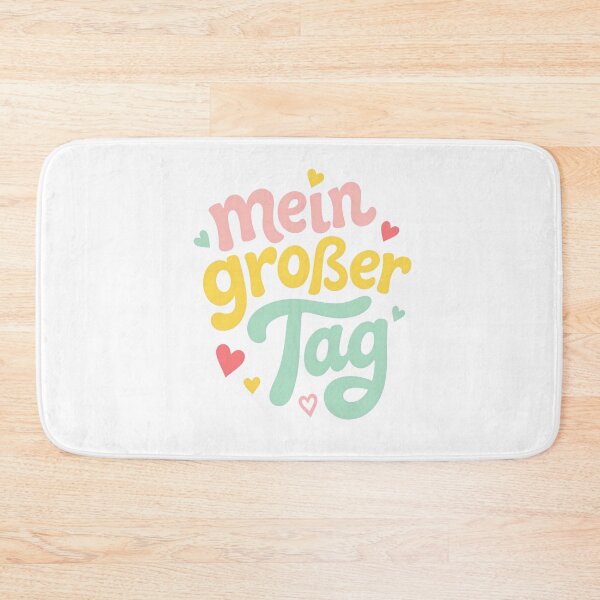 Item preview, Mein Großer Tag German Celebration Quote designed and sold by RGShirtWorks.