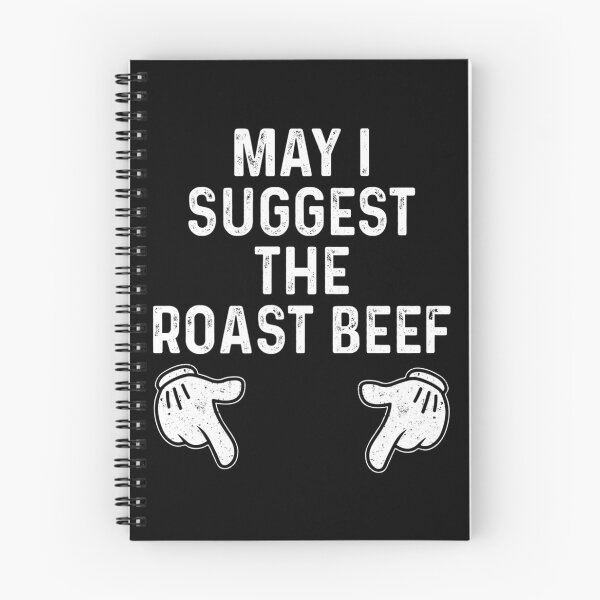 Item preview, May I Suggest The Roast Beef designed and sold by pinosaleana.