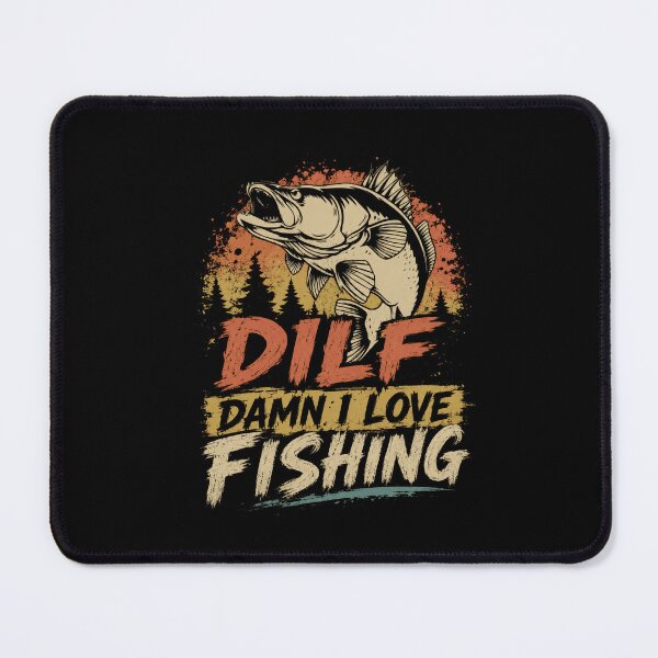 Item preview, DILF Damn I Love Fishing Fisherman Dad Humor Angler designed and sold by SkeletonsDanger.