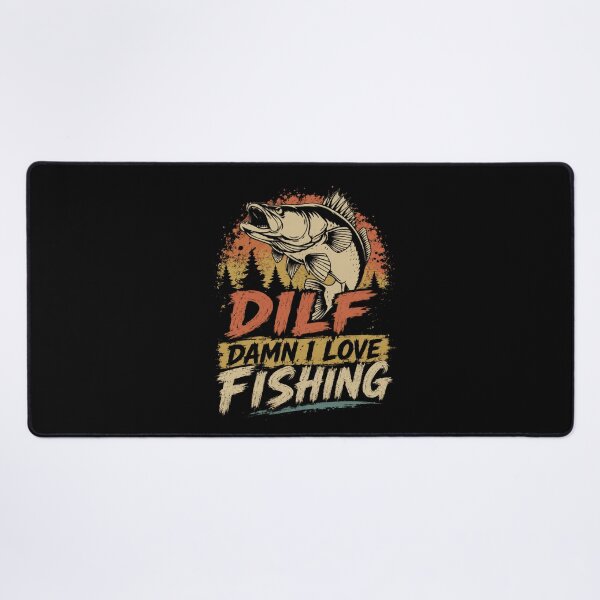 Item preview, DILF Damn I Love Fishing Fisherman Dad Humor Angler designed and sold by SkeletonsDanger.