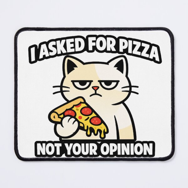 Item preview, Funny Cat Pizza Sticker | I Asked For Pizza Not Your Opinion | Sarcastic Cat Meme Gift designed and sold by Moonveil_Studio.
