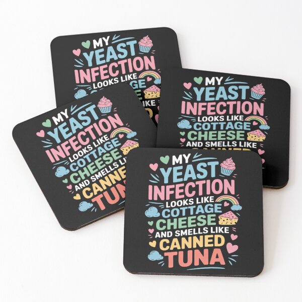 Item preview, My Yeast Infection Tuna Cheese Inappropriate Adults designed and sold by pinosaleana.