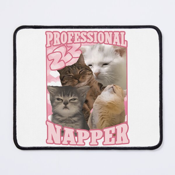 Item preview, Professional Napper Funny Cat Memes designed and sold by pinosaleana.