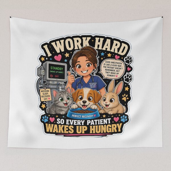 Item preview, I Work Hard So Every Patient Wakes Up Hungry – Funny Veterinary Anesthesia Gift designed and sold by Bettybee00.