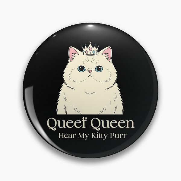 Item preview, Queef Queen Hear My Kitty Purr Adult Humor Funny Cat designed and sold by pinosaleana.
