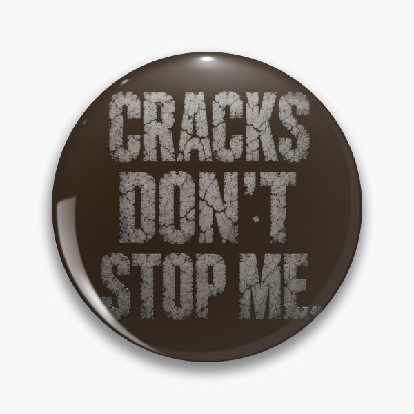 Item preview, Cracks Don't Stop Me ? Cracked Concrete Typography | Motivational Dark Art | Resilience Quote Design | Bold Hardwork Aesthetic | Warrior Mindset Gift designed and sold by Abhi0.