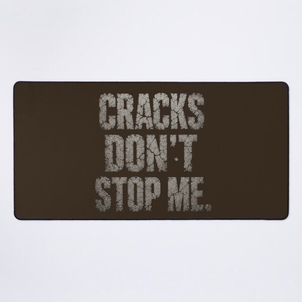Item preview, Cracks Don't Stop Me ? Cracked Concrete Typography | Motivational Dark Art | Resilience Quote Design | Bold Hardwork Aesthetic | Warrior Mindset Gift designed and sold by Abhi0.