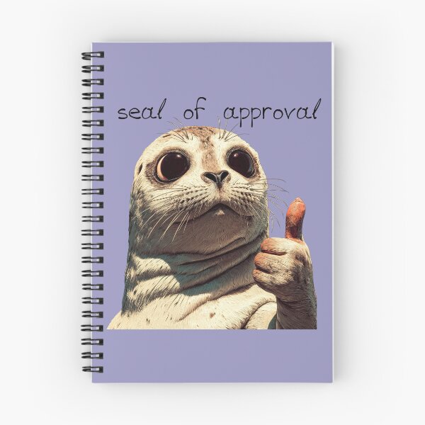 Item preview, Seal of Approval Funny Pun designed and sold by obstinator.
