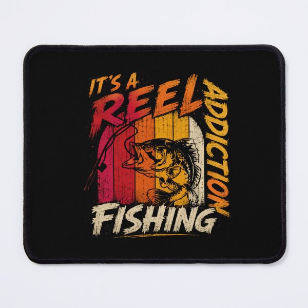 Item preview, It's A Reel Addiction Fishing Angler Fisherman Hobby designed and sold by SkeletonsDanger.