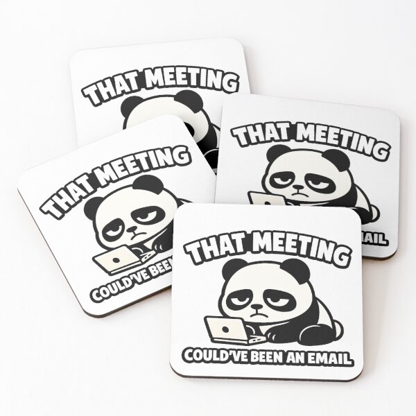 Item preview, Funny Panda Office Meeting Sticker | That Meeting Could've Been An Email designed and sold by Gremlin Hours.
