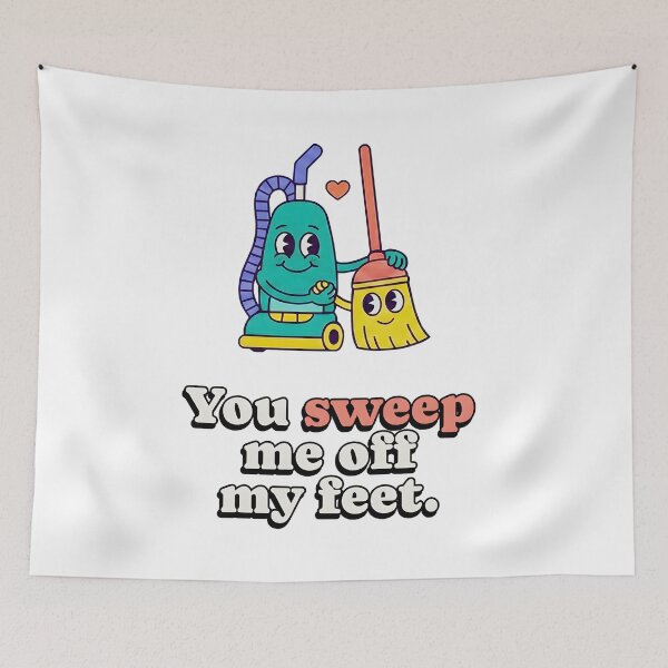 Item preview, You sweep me off my feet designed and sold by SlayPOPShop.