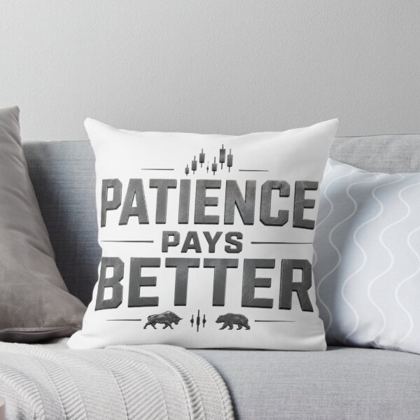 Item preview, Patience Pays Better Forex Trading Motivation Design designed and sold by PipForgeStudio .