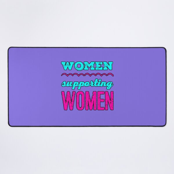 Item preview, Women Supporting Women | Neon Feminist Empowerment Quote designed and sold by AstronautMerch.