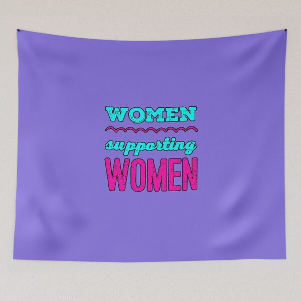 Item preview, Women Supporting Women | Neon Feminist Empowerment Quote designed and sold by AstronautMerch.