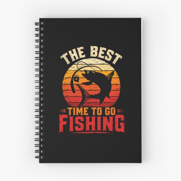 Item preview, The Best Time To Go Fishing Angler Fisherman Hobby designed and sold by SkeletonsDanger.
