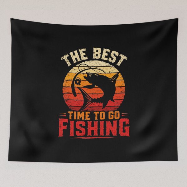 Item preview, The Best Time To Go Fishing Angler Fisherman Hobby designed and sold by SkeletonsDanger.