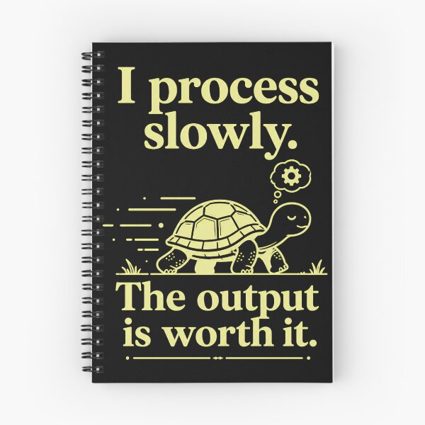 Item preview, I Process Slowly The Output Is Worth It Funny AI Turtle Quote Light Ink designed and sold by Aureva Arts Shop.