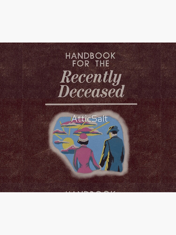 Beetlejuice Handbook For The Recently Deceased by AtticSalt