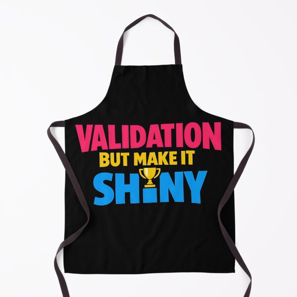 Item preview, Validation But Make It Shiny Funny Trophy Design designed and sold by TeeTimeTreasure.