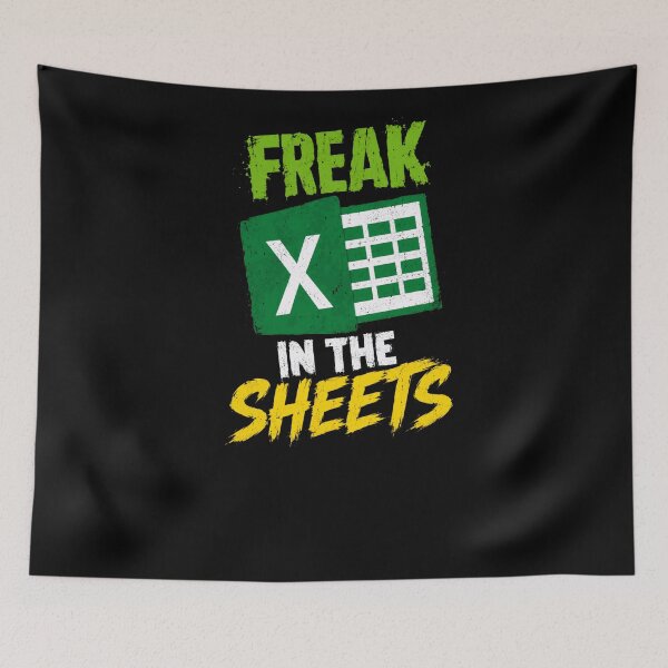 Item preview, Freak In The Sheets Excel Spreadsheet Data Analyst Office Worker designed and sold by RetroMini2026.