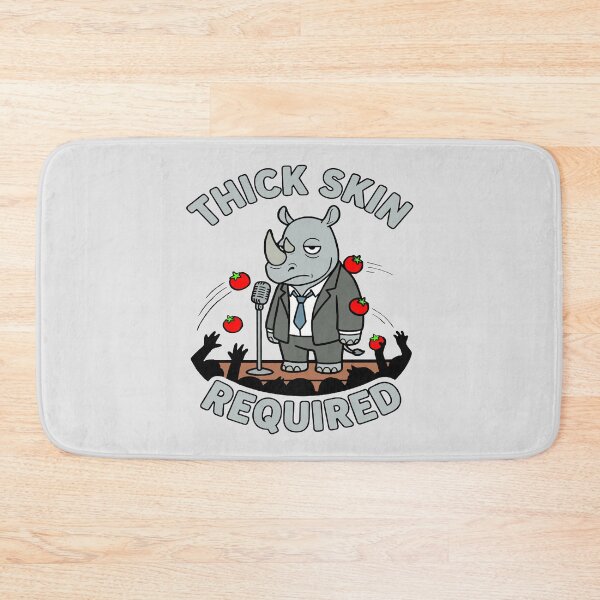 Item preview, Thick Skin Required designed and sold by Regal Rev.