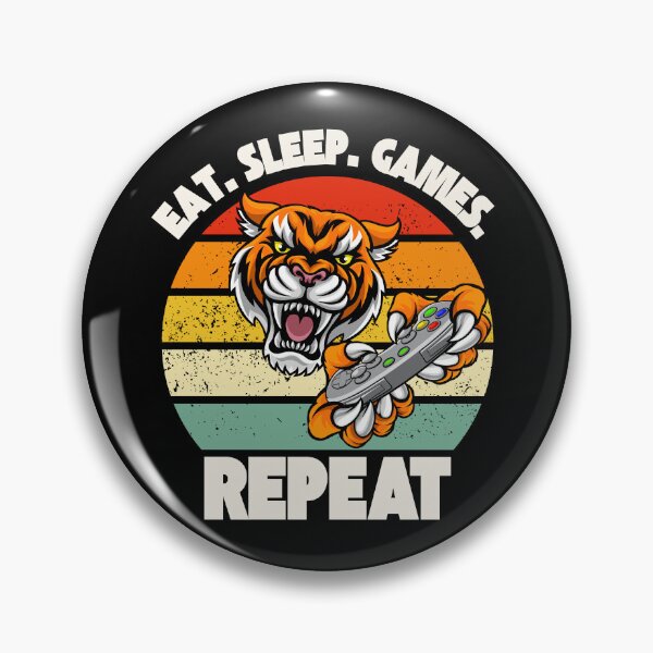 Item preview, Eat. Sleep. Games. Repeat Tiger Design designed and sold by OldSkullDesigns.
