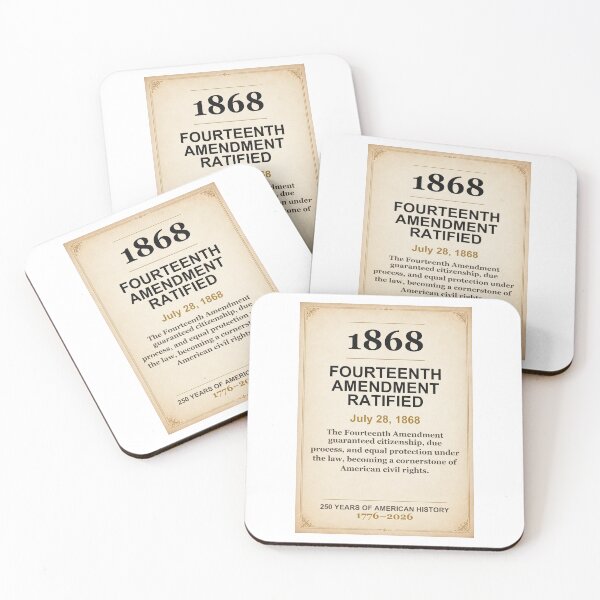 Item preview, America 250 | Fourteenth Amendment Ratified | 1868 designed and sold by ariksworld.