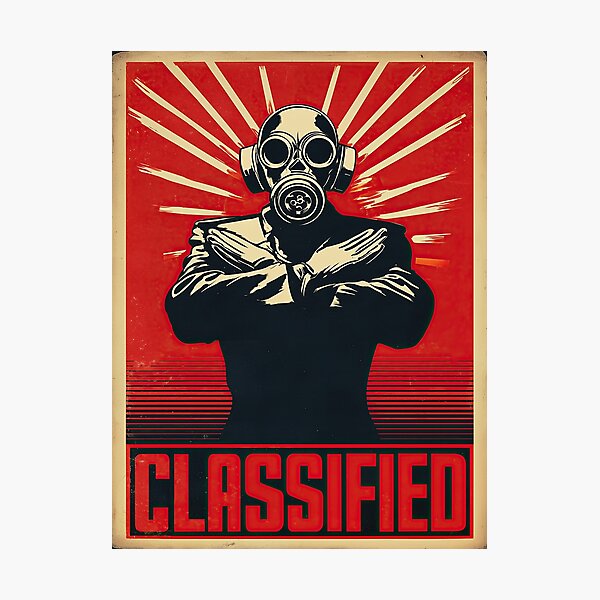 Item preview, Titel Classified Propaganda Poster designed and sold by obstinator.