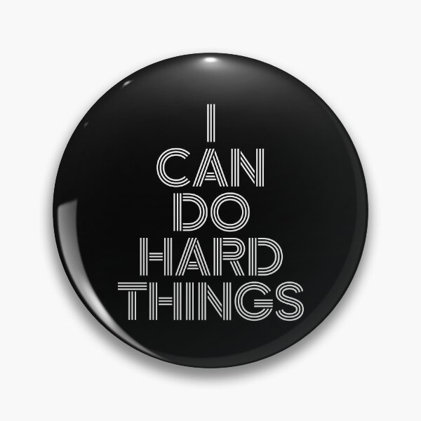 Item preview, I Can Do Hard Things designed and sold by PublicArtDesign.