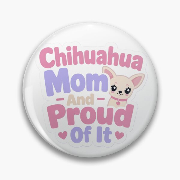 Item preview, Chihuahua Mom and Proud of It designed and sold by digital.stickerperso.com.