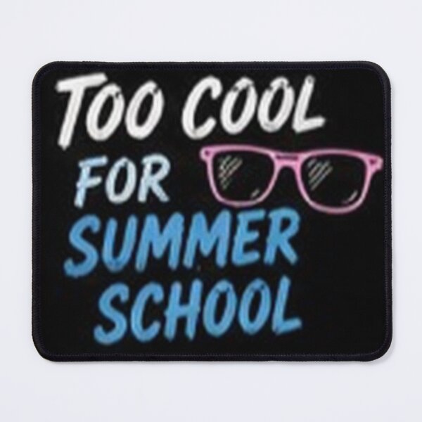 Item preview, Too Cool for Summer School Funny Class of 2027 Graduation designed and sold by houseoflushella.