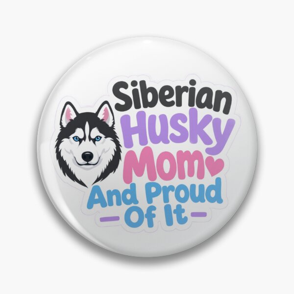 Item preview, Siberian Husky Mom and Proud of It designed and sold by digital.stickerperso.com.