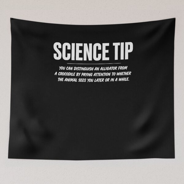 Item preview, Science Tip You Can Distinguish An Alligator From A Crocodile By Paying Attention To Whether The Animal Sees You Later Or In A While Funny Animal Pun Zoology Humor designed and sold by RetroMini2026.