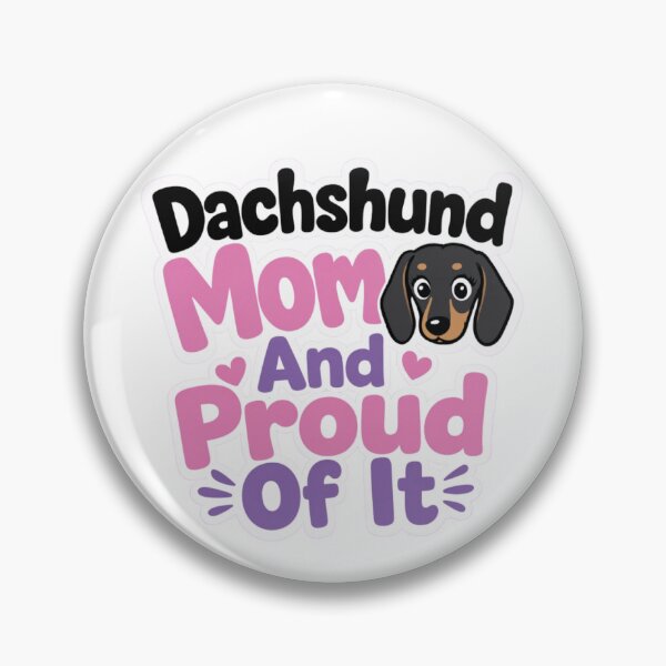 Item preview, Dachshund Mom and Proud of It designed and sold by digital.stickerperso.com.