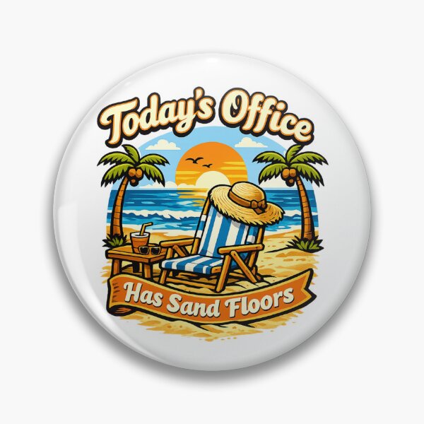 Item preview, Today's Office Has Sand Floors designed and sold by DPBTees70.