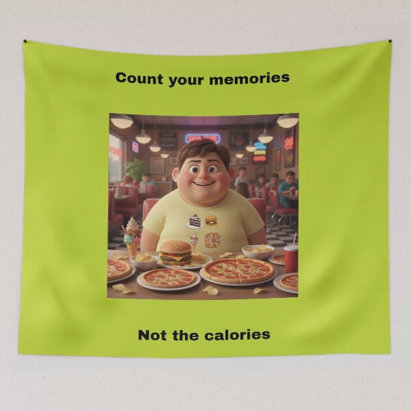 Item preview, Count Your Memories, Not Your Calories designed and sold by beforedawnstyle.
