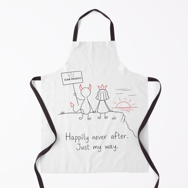 Item preview, Happily never after. Just my way. designed and sold by byMosia.