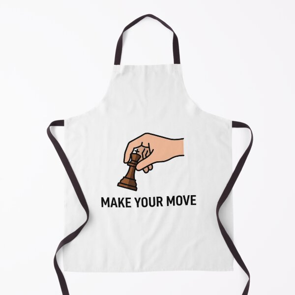 Item preview, Make Your Move – Funny Chess Gift Chess Player Quote Strategy Game Lover designed and sold by Sekla-Studio.