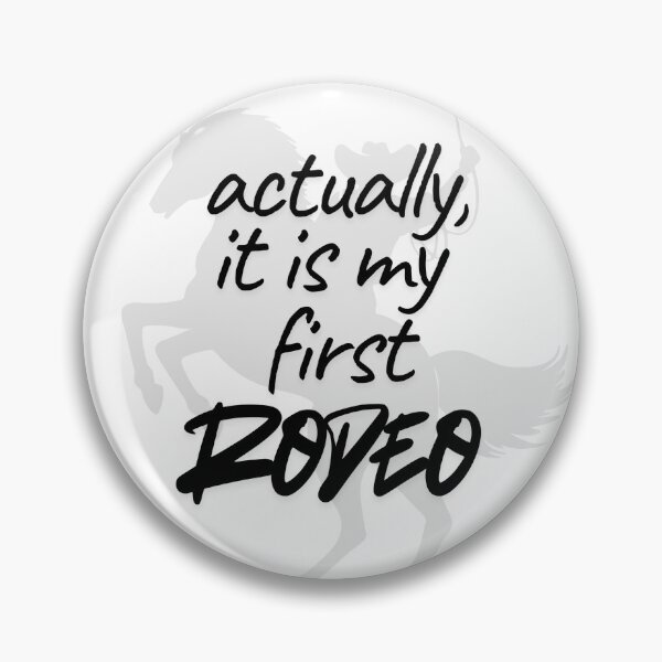 Item preview, Not my first rodeo designed and sold by hiddengherk.